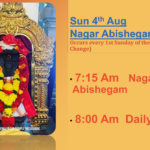 Sun 4th Aug – Nagar Abishegam